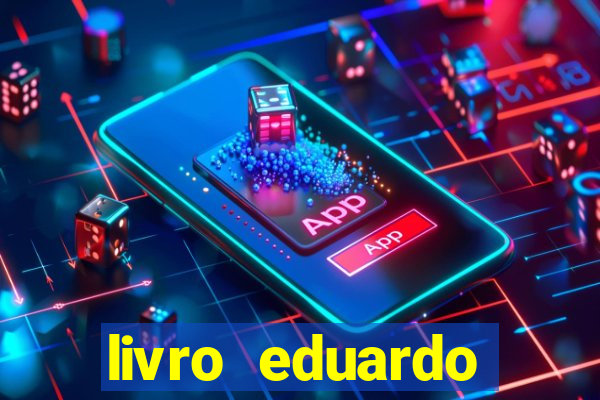 livro eduardo fortuna mercado financeiro